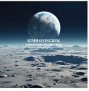 Buy Kim Ha Yong Duk - Somewhere We Dreamed (45Rpm, 2Lp Set, Black Record)