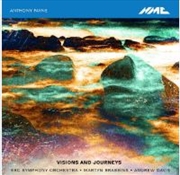 Buy Anthony Payne: Visions And Journeys
