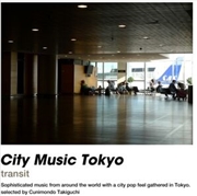 Buy City Music Tokyo Transit