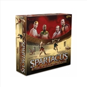 Buy Spartacus A Game of Blood & Treachery