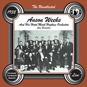 Buy Uncollected: Anson Weeks & His