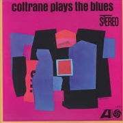 Buy Coltrane Plays The Blues