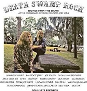 Buy DELTA SWAMP ROCK – Sounds Of The South: At The Crossroads Of Rock, Country & Soul