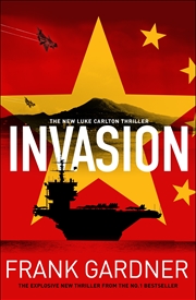 Buy Invasion: The chillingly real new international thriller from the BBC security correspondent and Sun
