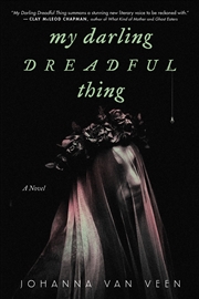 Buy My Darling Dreadful Thing