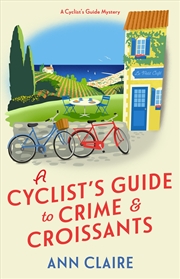 Buy A Cyclist'S Guide To Crime & Croissants