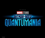 Buy MARVEL STUDIOS' ANT-MAN & THE WASP: QUANTUMANIA - THE ART OF THE MOVIE