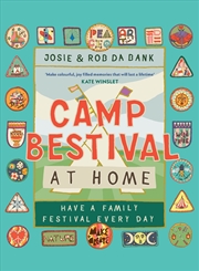 Buy Camp Bestival at Home: Live the festival lifestyle every day