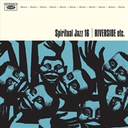 Buy Spiritual Jazz 16: Riverside E