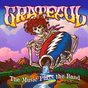 Buy Grateful - The Music Plays The