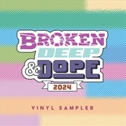 Buy Broken Deep & Dope - Sampler 2