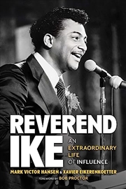 Buy Reverend Ike: An Extraordinary Life of Influence