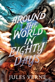 Buy Around the World in Eighty Days (The Jules Verne Collection)
