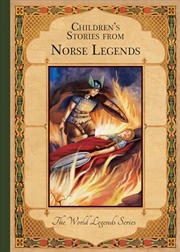 Buy Children'S Stories From Norse Legends