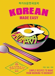 Buy Korean Made Easy: Simple Recipes to Make from Morning to Midnight