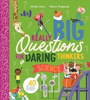 Buy Really Big Questions For Daring Thinkers: Science (Really Big Questions For Daring Thinkers, 3)