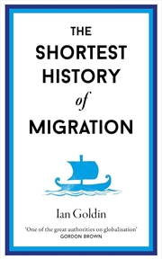 Buy The Shortest History Of Migration