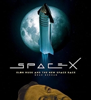 Buy Spacex: Elon Musk And The Final Frontier