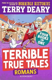 Buy Terrible True Tales: Romans