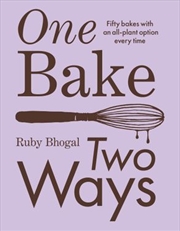 Buy One Bake, Two Ways