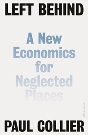 Buy Left Behind: A New Economics for Neglected Places