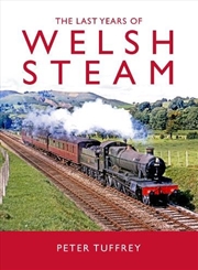 Buy The Last Days Of Welsh Steam
