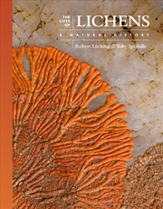Buy The Lives Of Lichens: A Natural History (The Lives Of The Natural World, 10)