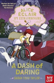Buy Alice Éclair, Spy Extraordinaire! A Dash Of Daring