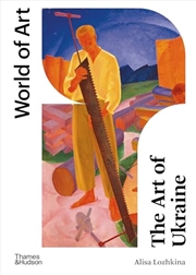 Buy The Art Of Ukraine (World Of Art)