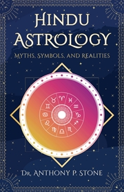 Buy Hindu Astrology: Myths, Symbols, And Realities