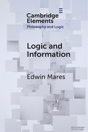 Buy Logic And Information (Elements In Philosophy And Logic)