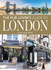 Buy The Pub Lover'S Guide To London