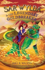 Buy Sar Wylda And The Legendary Goldbreaker