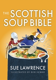 Buy The Scottish Soup Bible