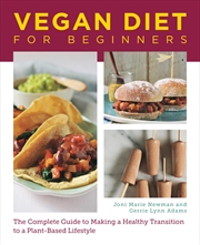 Buy Vegan Diet for Beginners: Delicious Recipes and Practical Advice for Living a Plant-Based Lifestyle