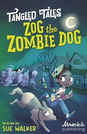 Buy Zog The Zombie Dog / The Grim Reaper'S Apprentice