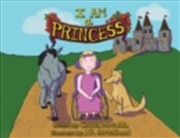 Buy I Am A Princess