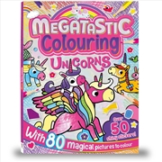 Buy Megatastic Colouring: Unicorns