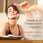 Buy Amadeus Et L'Imperatrice: Mozart Montgeroult