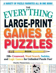 Buy The Everything Large-Print Games & Puzzles Book: 150+ Crossword, Word Search, Sudoku, And Logic Game