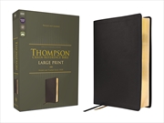 Buy Esv, Thompson Chain-Reference Bible, Large Print, Leathersoft, Black, Red Letter