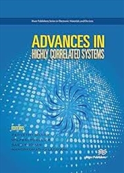 Buy Advances In Highly Correlated Systems