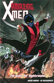 Buy Amazing X-Men Volume 1: The Quest For Nightcrawler