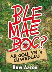 Buy Ble Mae Boc? Ar Goll Yn Y Chwedlau