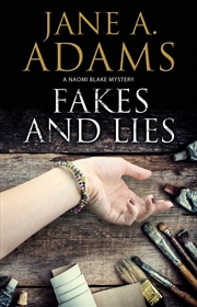 Buy Fakes And Lies (A Naomi Blake Mystery, 12)