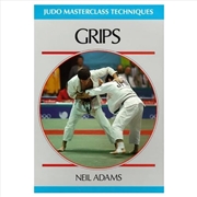 Buy Grips (Judo Masterclass Techniques)