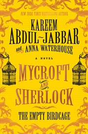 Buy Mycroft And Sherlock: The Empty Birdcage (Mycroft Holmes)
