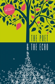 Buy The Poet And The Echo