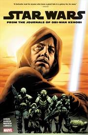 Buy Star Wars: From The Journals Of Obi-Wan Kenobi (Star Wars (Marvel))