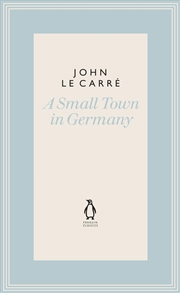 Buy A Small Town in Germany (The Penguin John le Carré Hardback Collection)